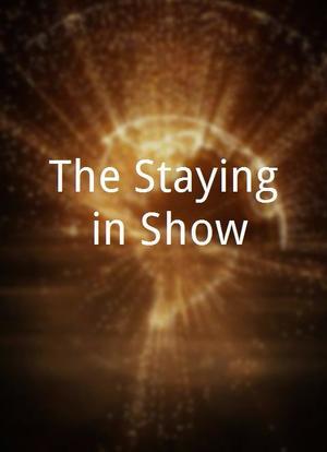 The Staying-in Show海报封面图