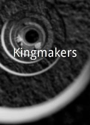 Kingmakers海报封面图