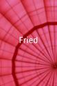 Tony Clifton Fried