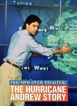 Triumph Over Disaster: The Hurricane Andrew Story海报封面图