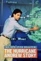 Anthony Finazzo Triumph Over Disaster: The Hurricane Andrew Story