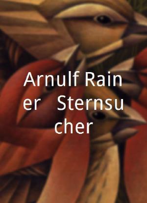Arnulf Rainer - Sternsucher海报封面图