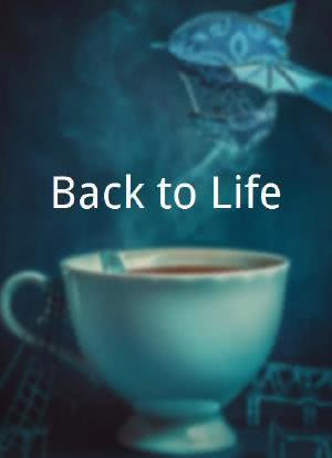 Back to Life海报封面图