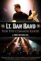 Jason Michael Hale Lt. Dan Band: For the Common Good