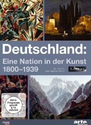 德国：艺术中的国家(1800-1939)海报封面图