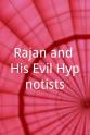 巴里·克莱顿 Rajan and His Evil Hypnotists