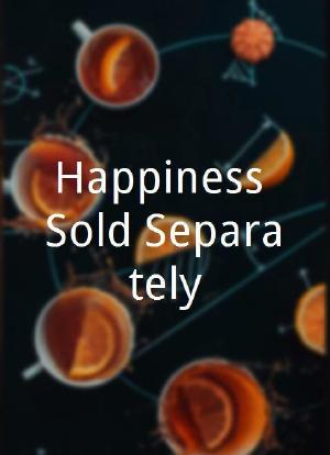 Happiness Sold Separately海报封面图
