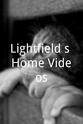 Lightfield Lewis Lightfield's Home Videos