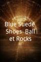 Matthew Gasper Blue Suede Shoes: Ballet Rocks!