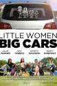 艾莉森·迪安 Little Women, Big Cars