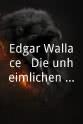 海伦·维塔 Edgar Wallace - Die unheimlichen Briefe
