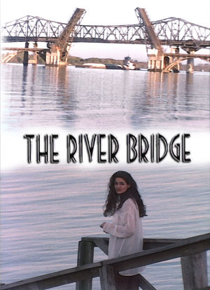 The River Bridge海报封面图