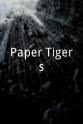 Chloe Hyman Paper Tigers