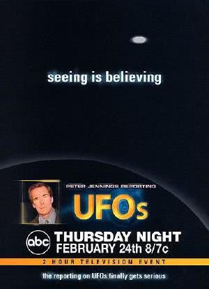 Peter Jennings Reporting: UFOs - Seeing Is Believing海报封面图