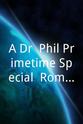 Joshua McCabe A Dr. Phil Primetime Special: Romance Rescue