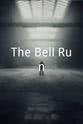 Malcolm Bullivant The Bell-Run