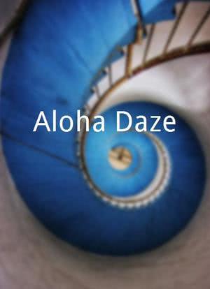 Aloha Daze海报封面图