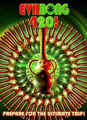 Evil Bong 420海报封面图