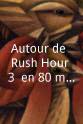 Cedric Brelet von Sydow Autour de 'Rush Hour 3' en 80 mots