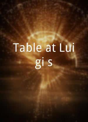 Table at Luigi's海报封面图