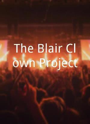 The Blair Clown Project海报封面图