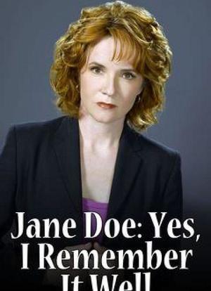 Jane Doe: Yes, I Remember It Well海报封面图