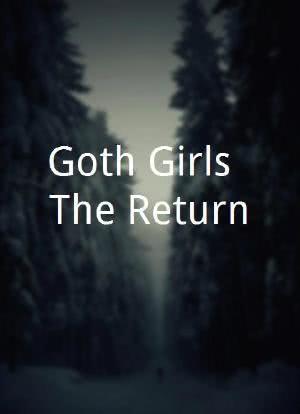 Goth Girls: The Return海报封面图