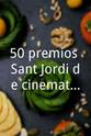 米格尔·伊格莱西亚斯 50 premios Sant Jordi de cinematografía