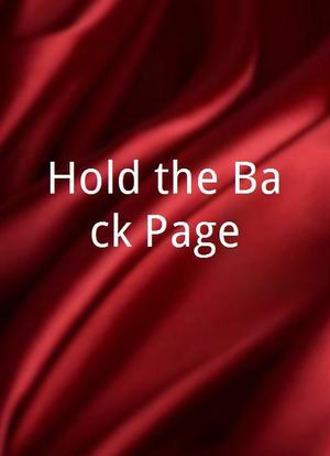 Hold the Back Page海报封面图