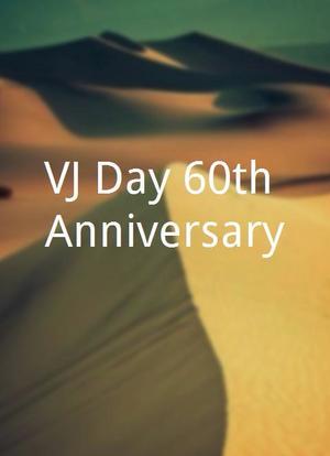 VJ Day 60th Anniversary海报封面图