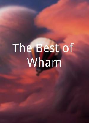 The Best of Wham!海报封面图