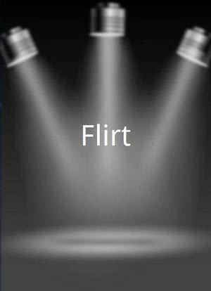 Flirt海报封面图