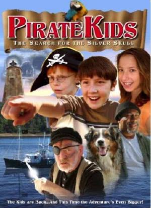 Pirate Kids II: The Search for the Silver Skull海报封面图