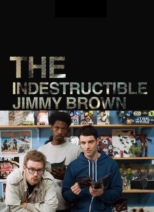 The Indestructible Jimmy Brown海报封面图