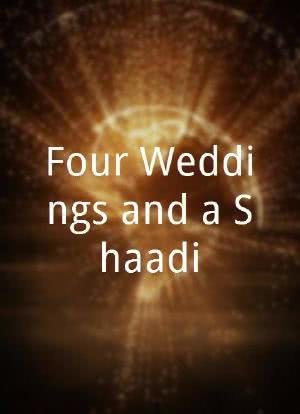 Four Weddings and a Shaadi海报封面图