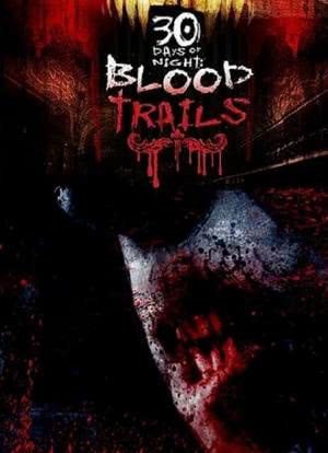 30 Days of Night: Blood Trails海报封面图