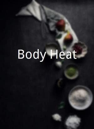 Body Heat海报封面图