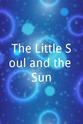 Stephen Deutsch The Little Soul and the Sun