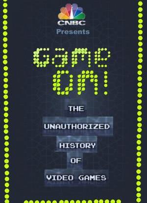 Game On! The Unauthorized History of Video Games海报封面图