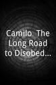Camilo Mejia Camilo: The Long Road to Disobedience