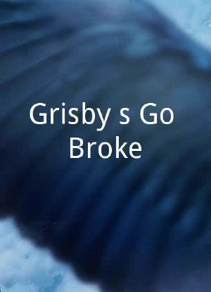 Grisby's Go Broke海报封面图