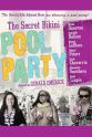 彼得·利亚皮斯 The Secret Bikini Pool Party