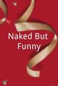 Peter Engel Naked But Funny
