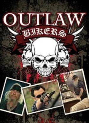 Outlaw Bikers海报封面图