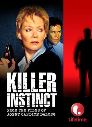 Killer Instinct: From the Files of Agent Candice DeLong海报封面图