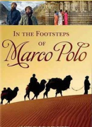 In the Footsteps of Marco Polo海报封面图
