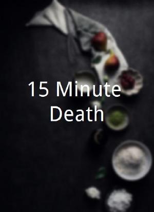 15 Minute Death海报封面图