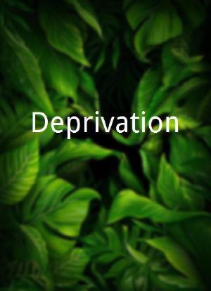 Deprivation海报封面图