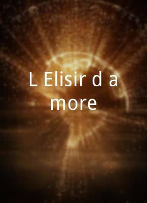 L'Elisir d'amore海报封面图