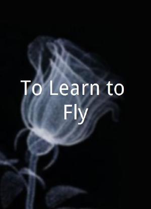 To Learn to Fly海报封面图